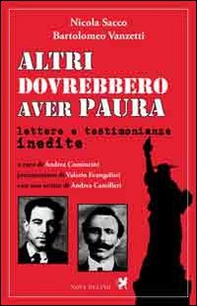 Altri dovrebbero aver paura. Lettere e testimonianze inedite - Librerie.coop