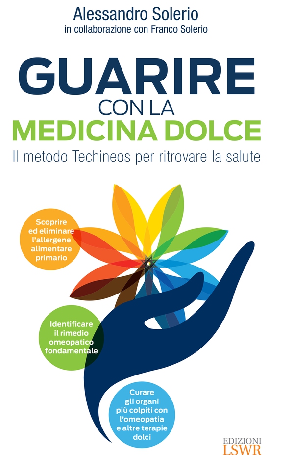 Guarire con la medicina dolce - Librerie.coop Guarire con la medicina dolce - Librerie.coop