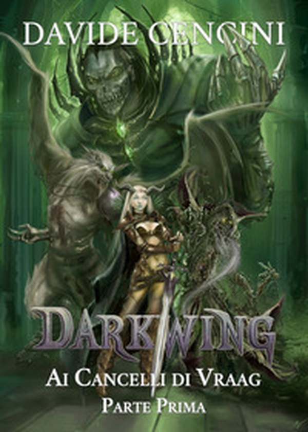 Ai cancelli di Vraag. Darkwing - Librerie.coop Ai cancelli di Vraag. Darkwing - Librerie.coop