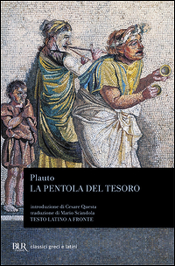 La pentola del tesoro. Testo latino a fronte - Librerie.coop La pentola del tesoro. Testo latino a fronte - Librerie.coop