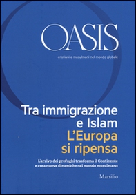 Oasis. Cristiani e musulmani nel mondo globale - Vol. 24 - Librerie.coop