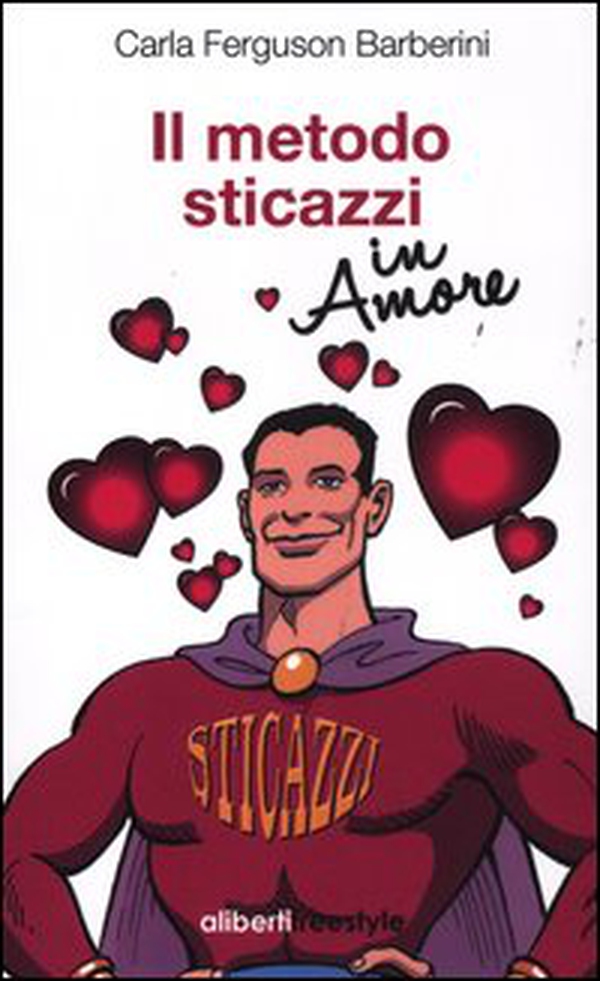 Il metodo sticazzi in amore - Librerie.coop Il metodo sticazzi in amore - Librerie.coop