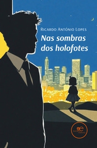 Nas sombras dos holofotes - Librerie.coop