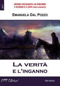 La verità e l'inganno - Librerie.coop La verità e l'inganno - Librerie.coop