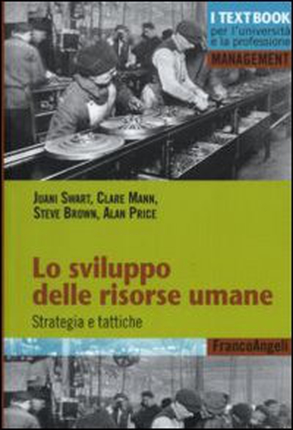Lo sviluppo delle risorse umane. Strategia e tattiche - Librerie.coop Lo sviluppo delle risorse umane. Strategia e tattiche - Librerie.coop