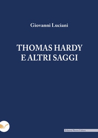 Thomas Hardy e altri saggi - Librerie.coop