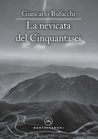 La nevicata del cinquantasei - Librerie.coop La nevicata del cinquantasei - Librerie.coop