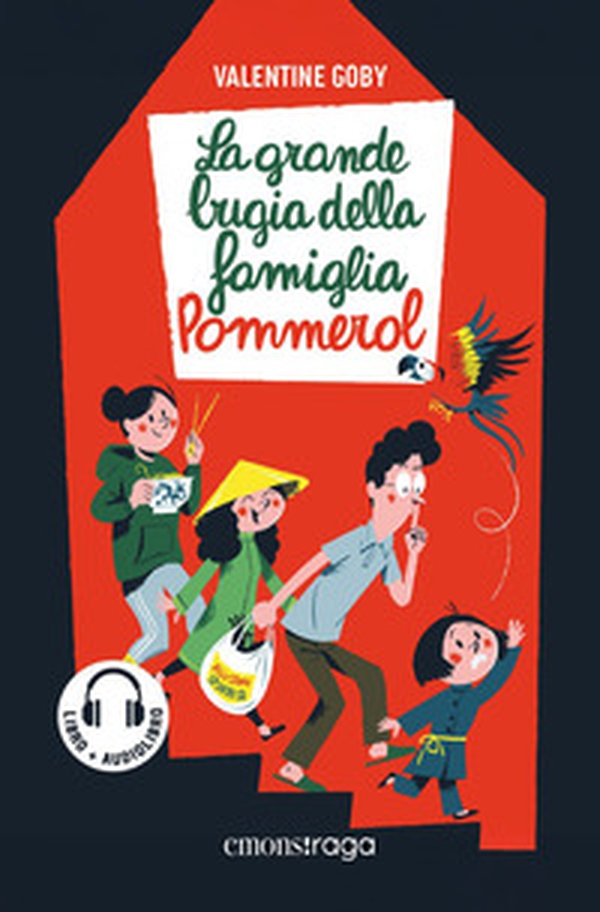 La grande bugia della famiglia Pommerol. Libro + audiolibro - Librerie.coop