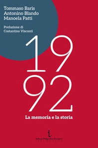 1992. La memoria e la storia - Librerie.coop
