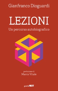 Lezioni. Un percorso autobiografico - Librerie.coop