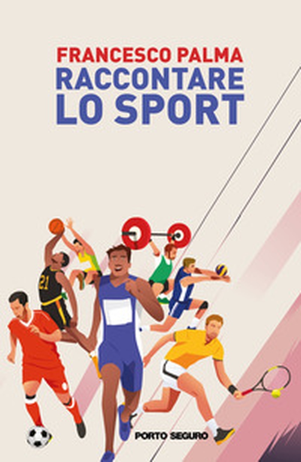 Raccontare lo sport - Librerie.coop Raccontare lo sport - Librerie.coop