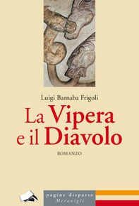 La vipera e il diavolo - Librerie.coop