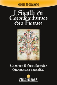 I Sigilli di Gioacchino da Fiore - Librerie.coop