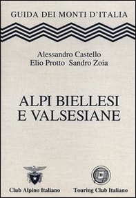 Alpi Biellesi e Valsesiane - Librerie.coop
