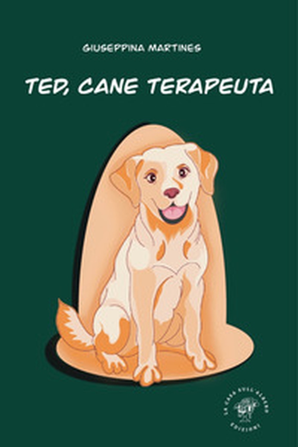 Ted, cane terapeuta - Librerie.coop Ted, cane terapeuta - Librerie.coop