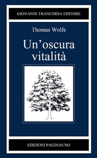 Un'oscura vitalità - Librerie.coop