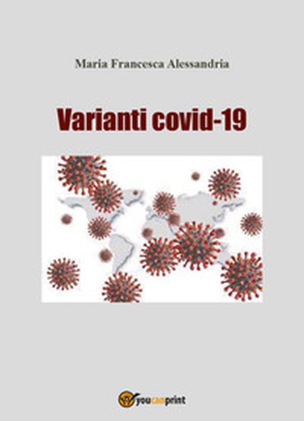 Varianti Covid-19 - Librerie.coop Varianti Covid-19 - Librerie.coop