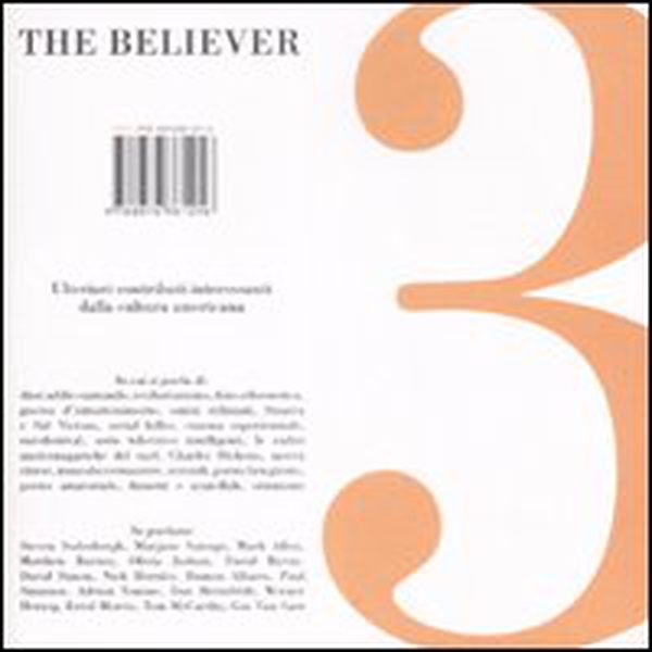 The believer. Ulteriori contributi interessanti dalla cultura americana - Vol. 3 - Librerie.coop The believer. Ulteriori contributi interessanti dalla cultura americana - Vol. 3 - Librerie.coop