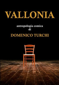 Vallonia. Antropologia comica - Librerie.coop