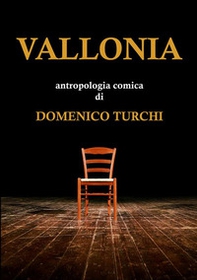 Vallonia. Antropologia comica - Librerie.coop Vallonia. Antropologia comica - Librerie.coop