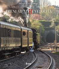 Treni ad altra velocità - Librerie.coop