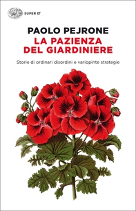 La pazienza del giardiniere - Librerie.coop