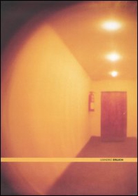 Leandro Erlich. Catalogo della mostra (Roma, 3 febbraio-7 maggio 2006). Ediz. italiana e inglese - Librerie.coop