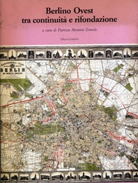 Berlino Ovest tra continuità e rifondazione - Librerie.coop