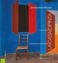 La casa dipinta. Il museo di Brian O'Doherty-Patrick Ireland a Todi. Ediz. italiana e inglese - Librerie.coop La casa dipinta. Il museo di Brian O'Doherty-Patrick Ireland a Todi. Ediz. italiana e inglese - Librerie.coop
