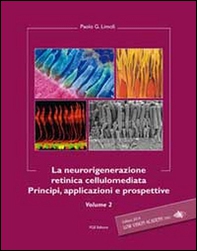 La neurorigenerazione retinica cellulomediata - Librerie.coop La neurorigenerazione retinica cellulomediata - Librerie.coop
