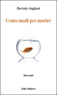 Cento modi per morire - Librerie.coop Cento modi per morire - Librerie.coop