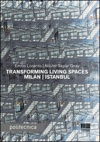 Transforming living spaces Milan-Istanbul - Librerie.coop