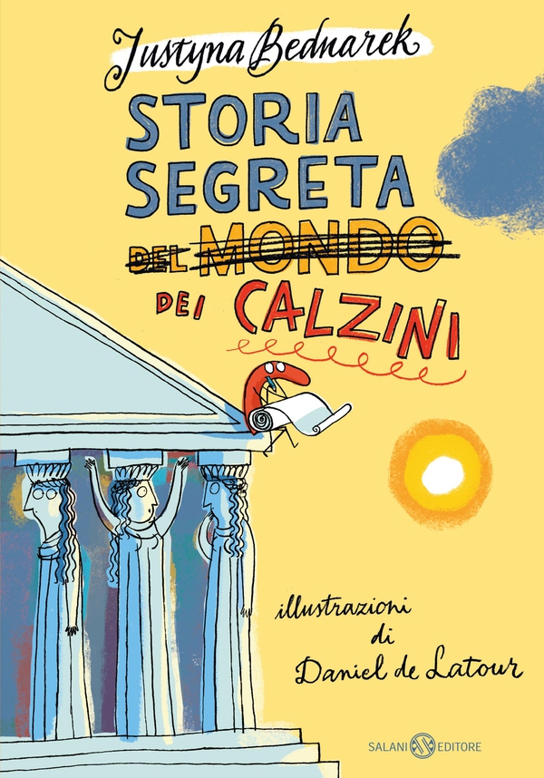 Storia segreta (del mondo) dei calzini - Librerie.coop Storia segreta (del mondo) dei calzini - Librerie.coop