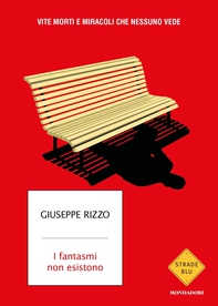 I fantasmi non esistono - Librerie.coop