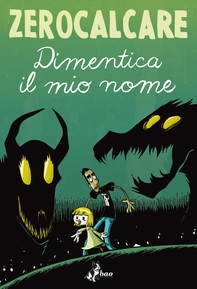 Dimentica il mio Nome - Librerie.coop Dimentica il mio Nome - Librerie.coop