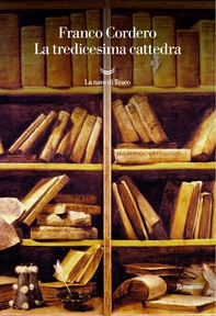La tredicesima cattedra - Librerie.coop