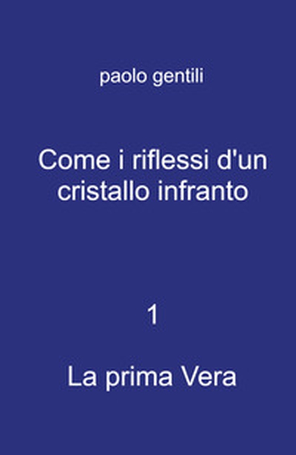 Come i riflessi d'un cristallo infranto - Librerie.coop Come i riflessi d'un cristallo infranto - Librerie.coop