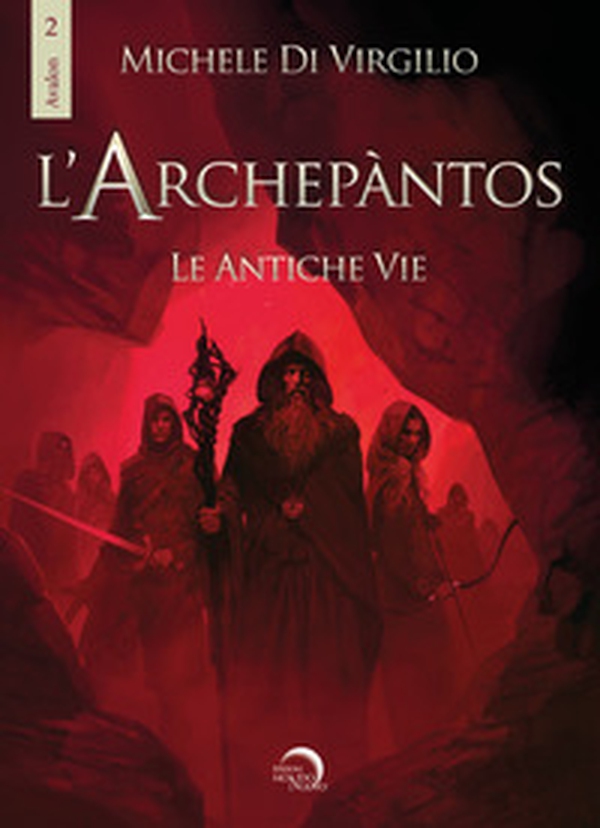L'Archepantos. Le antiche vie - Librerie.coop L'Archepantos. Le antiche vie - Librerie.coop