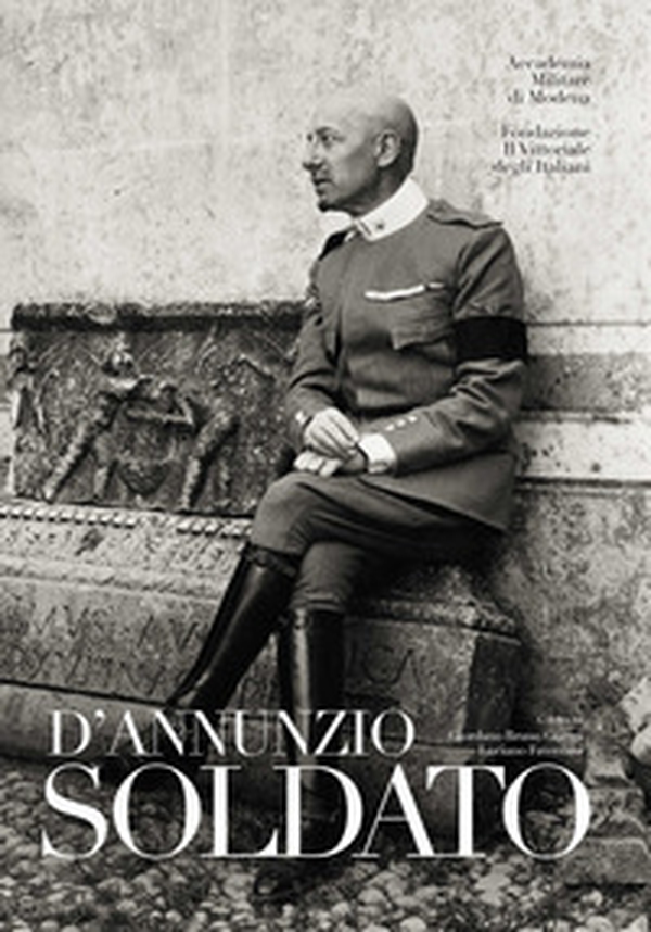 D'Annunzio soldato - Librerie.coop D'Annunzio soldato - Librerie.coop