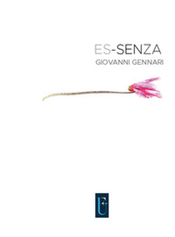 Es-senza. Giovanni Gennari. Ediz. italiana e inglese - Librerie.coop Es-senza. Giovanni Gennari. Ediz. italiana e inglese - Librerie.coop