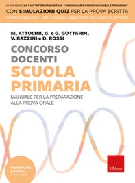 Concorso docenti. Scuola primaria. Manuale per la preparazione alla prova orale - Librerie.coop