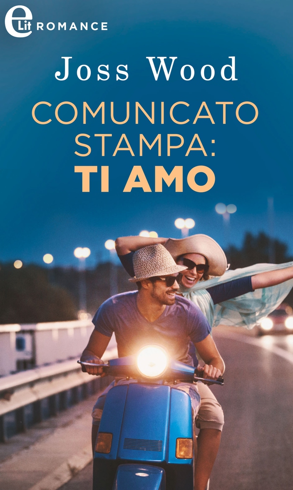 Comunicato stampa: ti amo - Librerie.coop Comunicato stampa: ti amo - Librerie.coop