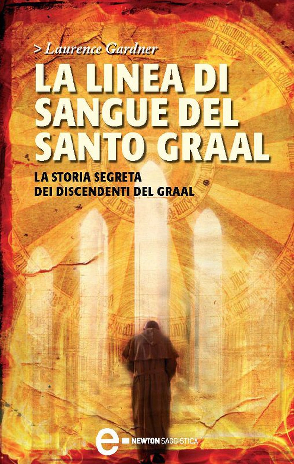 La linea di sangue del Santo Graal - Librerie.coop La linea di sangue del Santo Graal - Librerie.coop