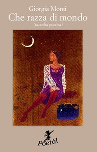 Che razza di mondo - Librerie.coop