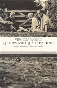 Qui è rimasto qualcosa di noi. Diario di viaggio in Gran Bretagna - Librerie.coop