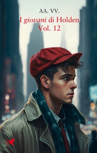I giovani di Holden - Vol. 12 - Librerie.coop