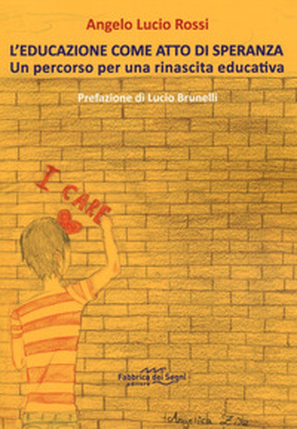 L'educazione come atto di speranza - Librerie.coop