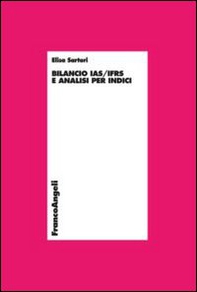 Bilancio IAS/IFRS e analisi per indici - Librerie.coop Bilancio IAS/IFRS e analisi per indici - Librerie.coop