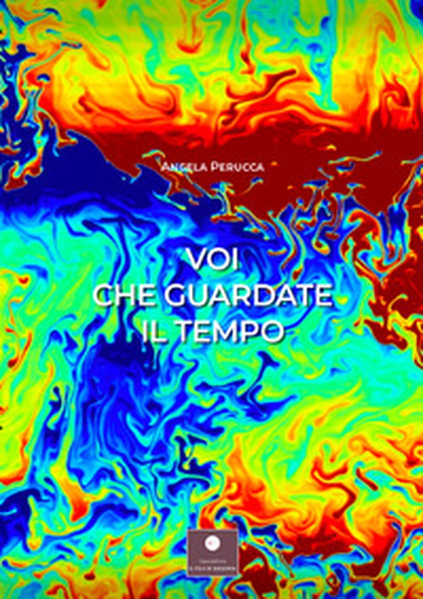 Voi che guardate il tempo - Librerie.coop Voi che guardate il tempo - Librerie.coop