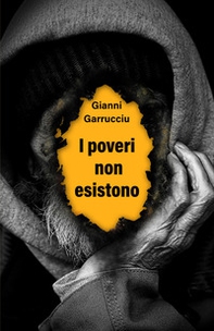 I poveri non esistono - Librerie.coop I poveri non esistono - Librerie.coop